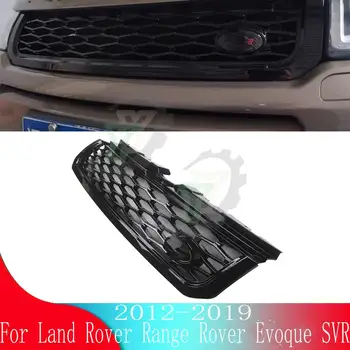  Для Land Rover Range Rover Evoque SVR 2012 2013 2014 2015 2016 17 18 19 Решетка Переднего Бампера Автомобиля Центральная Панель Для Укладки Верхней Решетки