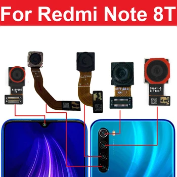  Передняя Задняя Камера Для Xiaomi Redmi Note 8T Большая Передняя Задняя Основная Камера Модуль Гибкого Кабеля Запчасти Для Ремонта Телефона
