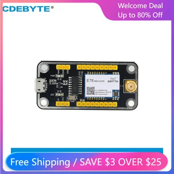 Тестовый комплект CDEBYTE USB E78-900TBL-02 С припаянным модулем UART ASR6601CB Модуль серии E78 Тестовая плата модуля USB к объединительной плате последовательного порта TTL